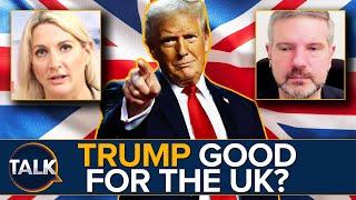 "Cautiously Optimistic!" Trump Good For The UK Says Anglo-American Think Tank Director