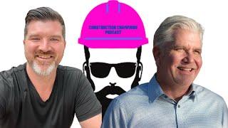 Safety Is Your Business, Make It Fun! Construction Champions Podcast 52 Terry Dussault