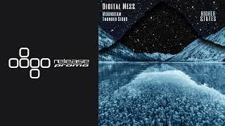 PREMIERE: Digital Mess - Moonbeam [Higher States]