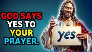 GOD SAYS YES TO YOUR PRAYER | God  Says | God Message Today | Gods Message Now | Angelic acts