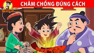 CHĂM CHỒNG ĐÚNG CÁCH - Nhân Tài Đại Việt - Phim hoạt hình - Truyện Cổ Tích Việt Nam