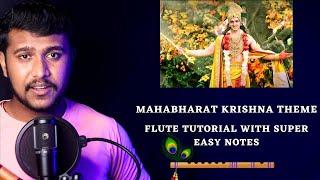 Mahabharat Krishna Theme Tutorial With Super Easy Notes | महाभारत कृष्णा थीम बांसुरी पर बजाना सीखे