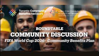 FIFA WC 2026 Community Benefits Updates | Roundtable To Focus On Quality Jobs | TCBN