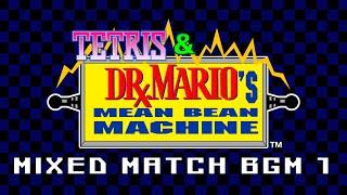 Tetris & Dr. Mario - Mixed Match BGM 1 (Mean Bean Machine Style)