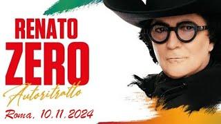 Renato Zero - Il Concerto...Evento! "Autoritratto" Live in Roma "Palazzo dello Sport" 10.11.2024