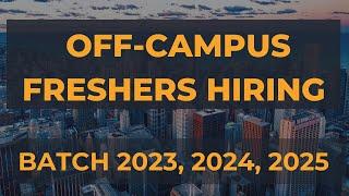 Freshers OFF CAMPUS HIRING | BATCH 2023 | 2024 | 2025 | Tower Research | Wipro | Ericsson |Lets Code