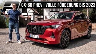 Der NEUE Mazda CX-60 (327PS, 500Nm, PHEV) | Premium SUV ab 47.390€ | REVIEW