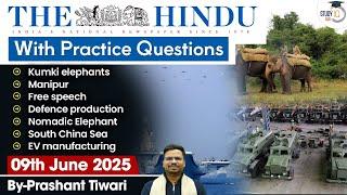 The Hindu Analysis | 9th June 2025 | The Hindu NewsPaper Today With Practice Questions