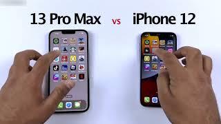 Apple iPhone 13 Pro Max vs Apple iPhone 12 Speed Test