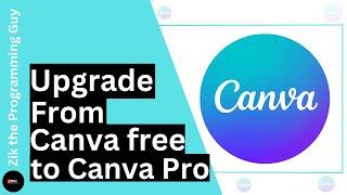 How to Upgrade From Canva Free Version to Pro Version