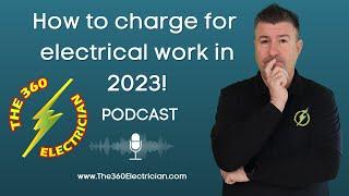 The 'Right' Way to Price Electrical Work in 2023: Time & Material vs Fixed Contract pricing~