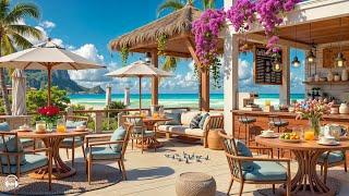 Elegant Jazz at Seaside Coffee Shop Ambience  Positive Bossa Nova Piano & Crashing Waves for Relax