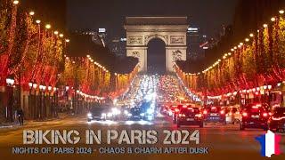 BIKING IN PARIS 2024 - Chaos & Charm after Dusk