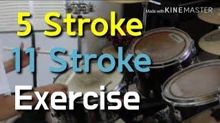 5 Stroke, 11 Stroke Exercise