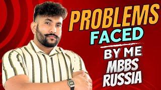 Problems Faced By Me In Russia | MBBS IN RUSSIA | Lokesh Raut