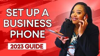 How To Set Up a Professional Business Phone-CHEAP!! (2023 UPDATED Beginner’s Guide)