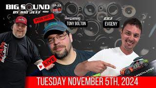 Big Sound By Big Jeff Podcast Ep 55 with Mechman's Tony Bolton & Deaf Bonce Evgeny.