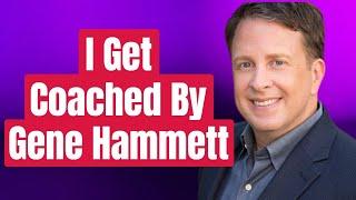 Learn To Be A Better Leader - Live Coaching With Gene Hammett