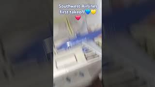 Southwest Airlines first takeoff#airplane#Aviation#subscribe#like#B737#SouthwestAirlines