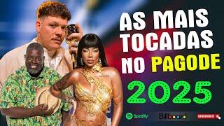 As Mais Tocads Pagode 2025 - TOP Pagode 2025 - Ludmilla, Ferrugem, Péricles, Iza #pagode #k1