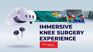 Virtual Reality Medical simulators for Healthcare | Knee Surgery | Fingent