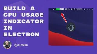 Build a CPU usage indicator in Electron