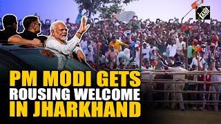 Jharkhand Elections: PM Modi receives warm welcome in Garhwa