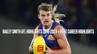 Bailey Smith AFL Highlights 2019-2024 + Best Career Highlights