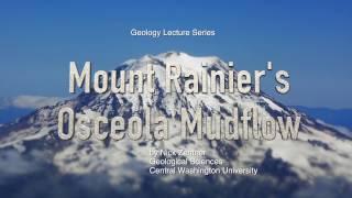 Mount Rainier's Osceola Mudflow