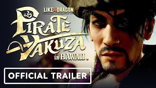 Like a Dragon: Pirate Yakuza in Hawaii - Official 'Goro Pirates Anthem' Trailer