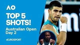 Top 5 Shots Day 2 - Alcaraz, Sinner & MORE!  | Australian Open 2025 Highlights 