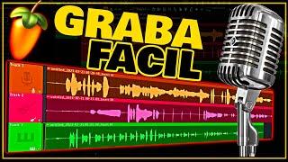 COMO GRABAR en FL STUDIO 21 || COMO GRABAR una CANCION en FL STUDIO PASO A PASO