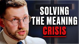 Can Christianity Solve the Crisis of Meaning? - Connor Tomlinson