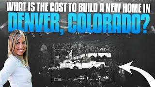 What is The Cost of Building a New Home in Denver, Colorado? | Moving to Colorado