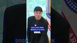 Elon says this will not be the end of DOGE #shorts #musk #trump #doge