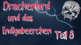 "Bist du eigentlich eng?" -  Drachenlord und das Indigobeerchen Teil 8 #Drachenlord  #Reaction