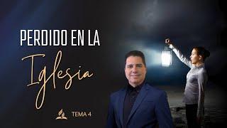 PERDIDO EN LA IGLESIA (La Profecía y el Santuario)  | Tema 4