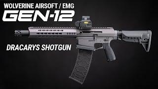 Wolverine Airsoft x EMG GEN-12 Dracarys Shotgun | Announcement