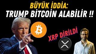 BÜYÜK İDDİA: TRUMP BİTCOİN ALABİLİR !! #XRP DİRİLDİ? #altın #borsa