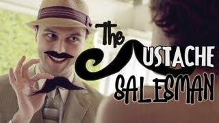 The Mustache Salesman