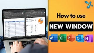 How To Use New Window Feature In Word, Excel, PowerPoint & Outlook | Efficiency 365