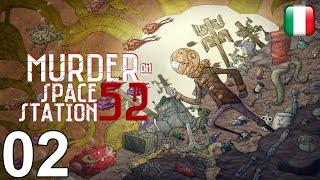 Murder On Space Station 52 - [02] - [Cap. 2] - Soluzione in italiano - Senza commento