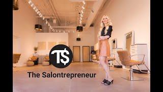 [Must Watch] Becoming The Salontrepreneur - Why The Time is Now!