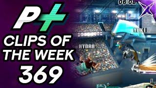 Project Plus Clips of the Week Episode 369