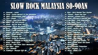 LAGU JIWANG 80AN DAN 90AN TERBAIK - LAGU SLOW ROCK MALAYSIA - KOLEKSI 40 LAGU2 JIWANG 80AN - 90AN