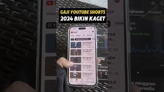 Gaji Asli YouTube Shorts 2024, Bikin Kaget Bikin Nangis !!