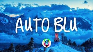 Shiva ft. Eiffel 65 - Auto Blu (Testo/Lyrics)