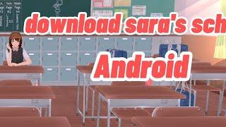 Download Sara's school life Android,Ios