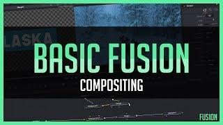 Basic Fusion - Compositing | DaVinci Resolve 15 Tutorial (See description for updated vid!)