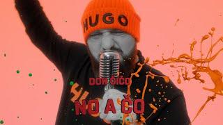 DON ČIČO - NO A ČO?! PROD. MAREK ŠURIN (OFICIALNE VIDEO)